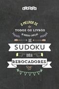 Ler O melhor de todos os livros de quebra-cabeças de Sudoku para rebocadores (Portuguese Edition), do autor Riddler Books Ler O melhor de todos os livros de quebra-cabeças de Sudoku para rebocadores (Portuguese Edition), do autor Riddler Books