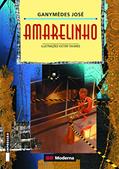 Ler Amarelinha, do autor Ganymédes José