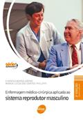Ler Enfermagem Médico-Cirúrgica Aplicada ao Sistema Reprodutor Masculino, do autor Evanisa Maria Arone; Maria L. dos S. Philippi Ler Enfermagem Médico-Cirúrgica Aplicada ao Sistema Reprodutor Masculino, do autor Evanisa Maria Arone; Maria L. dos S. Philippi