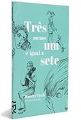 Ler Três Menos Um Igual a Sete, do autor Wander Piroli