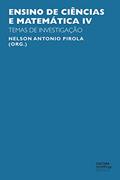 Ler Ensino de ciências e matemática, IV : temas de investigação, do autor Nelson Antonio Pirola