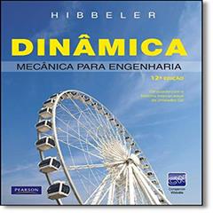 Dinâmica: Mecânica para Engenharia, do autor R. C. Hibbeler