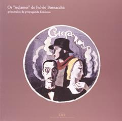 Os Reclames De Fulvio Pennacchi, do autor Vários Autores