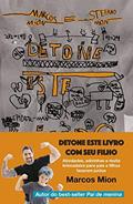 Ler Detone Este Livro Com Seu Filho, do autor Marcos Mion Ler Detone Este Livro Com Seu Filho, do autor Marcos Mion