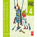 Ler Projeto PAI - Pensamento, Ação e Inteligência. 4º Ano, do autor Marian Baqués