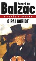 Ler O pai Goriot, do autor Honoré de Balzac