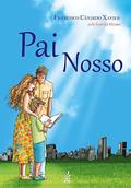 Ler Pai Nosso, do autor Francisco Cândido Xavier; Meimei