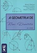 Ler A Geometria de René Descartes, do autor Bruna F. Barbosa; Clediane M. da Silva; Filipe B. Brant; Raquel A. Sapunaru