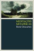 Ler Meditações metafísicas, do autor René Descartes Ler Meditações metafísicas, do autor René Descartes
