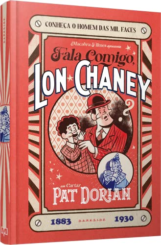 Ler Fala Comigo, Lon Chaney, do autor Pat Dorian; Gabriela Larocca