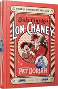 Ler Fala Comigo, Lon Chaney, do autor Pat Dorian; Gabriela Larocca