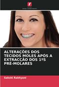 Ler ALTERAÇÕES DOS TECIDOS MOLES APÓS A EXTRACÇÃO DOS 1ºS PRÉ-MOLARES, do autor Sakshi Rakhyani Ler ALTERAÇÕES DOS TECIDOS MOLES APÓS A EXTRACÇÃO DOS 1ºS PRÉ-MOLARES, do autor Sakshi Rakhyani