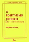 Ler Positivismo Jurídico. Lições de Filosofia do Direito, do autor Norberto Bobbio