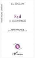 Ler Exil: Le lac des incertitudes, do autor Lucas Guimaraens