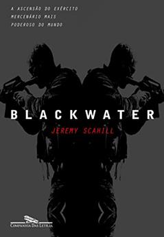 Blackwater, do autor Jeremy Scahill