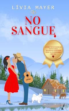 No Sangue (Amor em Montana Livro 1), do autor Lívia Mayer