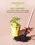 Ler Meu primeiro cultivo de cannabis: Quais técnicas e processos devo conhecer?, do autor Pharmacology University Ler Meu primeiro cultivo de cannabis: Quais técnicas e processos devo conhecer?, do autor Pharmacology University
