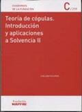 Ler Teoría de cópulas. Introducción y aplicaciones a Solvencia II, do autor Luis Latorre Lloréns Ler Teoría de cópulas. Introducción y aplicaciones a Solvencia II, do autor Luis Latorre Lloréns