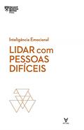 Ler Lidar com Pessoas Difíceis, do autor Tony Schwartz Ler Lidar com Pessoas Difíceis, do autor Tony Schwartz