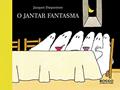 Ler O jantar fantasma, do autor Jacques Duquennoy