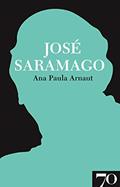Ler José Saramago, do autor Ana Paula Arnaut