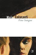 Ler Fino sangue, do autor Marina Colasanti