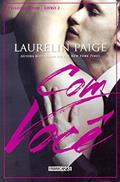 Ler Com você, do autor Laurelin Paige Ler Com você, do autor Laurelin Paige