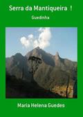 Ler Serra da Mantiqueira !, do autor Maria Helena Guedes