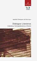Ler Diálogos Literários: Literatura, Comparativismo e Ensino: 29, do autor Agnaldo Rodrigues da Silva Ler Diálogos Literários: Literatura, Comparativismo e Ensino: 29, do autor Agnaldo Rodrigues da Silva