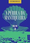 Ler A Perola da Mantiqueira - Vol. 2, do autor Jose Osvaldo Garcia Leal