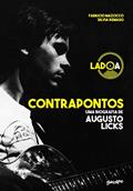 Ler Contrapontos: uma biografia de Augusto Licks - lado A, do autor Fabricio Mazocco; Silvia Remaso Ler Contrapontos: uma biografia de Augusto Licks - lado A, do autor Fabricio Mazocco; Silvia Remaso