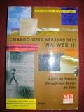 Ler Criando Sites Arrasadores Na Web Iii, do autor Siegel