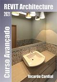 Ler REVIT 2021 - Atualizado: Curso Avançado - 2a. Edição, do autor Ricardo Cardial Ler REVIT 2021 - Atualizado: Curso Avançado - 2a. Edição, do autor Ricardo Cardial