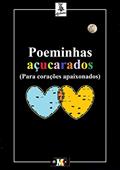Ler Poeminhas Açucarados, do autor A.j. Cardiais