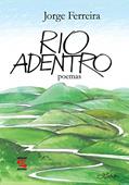 Ler Rio Adentro, do autor Jorge Ferreira