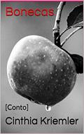 Ler Bonecas: [Conto], do autor Cinthia Kriemler
