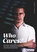 Ler Who cares?, do autor Pedro Cerize