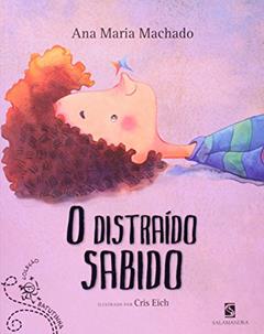O distraído sabido, do autor Ana Maria Machado