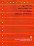 Ler NFPA 306 - Standard for the Control of Gas Hazards on Vessels, 2014 Edition, do autor NFPA