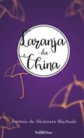 Ler Laranja-da-China, do autor Antônio de Alcântara Machado