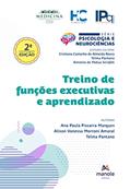 Ler Treino de funções executivas e aprendizado, do autor Ana Paula Pissarra Marques; Alison Vanessa Morroni Amaral; Telma Pantano Ler Treino de funções executivas e aprendizado, do autor Ana Paula Pissarra Marques; Alison Vanessa Morroni Amaral; Telma Pantano