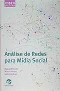 Ler Análise de Redes Para Mídia Social, do autor Raquel Recuero; Marco Bastos; Gabriela Zago