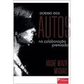 Ler Acesso aos autos na colaboração premiada, do autor André Mirza Maduro