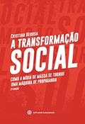 Ler A Transformação Social, do autor Cristian Derosa