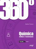 Ler 360º - Química: Cotidiano e Transformações - Conjunto (Volume 1), do autor Dalton Franco