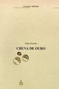 Ler Chuva De Ouro. -- ( Vertentes ), do autor Yêda Schmaltz Ler Chuva De Ouro. -- ( Vertentes ), do autor Yêda Schmaltz