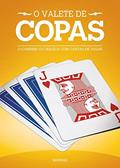 Ler O Valete de Copas: O Caminho Da Mágica Com Cartas De Jogar (Os Valetes Livro 1), do autor Markan Ler O Valete de Copas: O Caminho Da Mágica Com Cartas De Jogar (Os Valetes Livro 1), do autor Markan