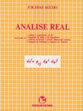 Ler Análise Real- Volume 2, do autor F. R. Dias Agudo Ler Análise Real- Volume 2, do autor F. R. Dias Agudo