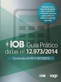 Ler IOB. Guia Prático da Lei Nº 12.973-2014. Conversão da MP Nº 627/2013, do autor Vários Autores Ler IOB. Guia Prático da Lei Nº 12.973-2014. Conversão da MP Nº 627/2013, do autor Vários Autores