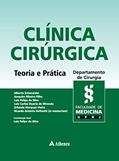 Ler Clínica Cirúrgica - Teoria e Prática (eBook), do autor Alberto Schanaider